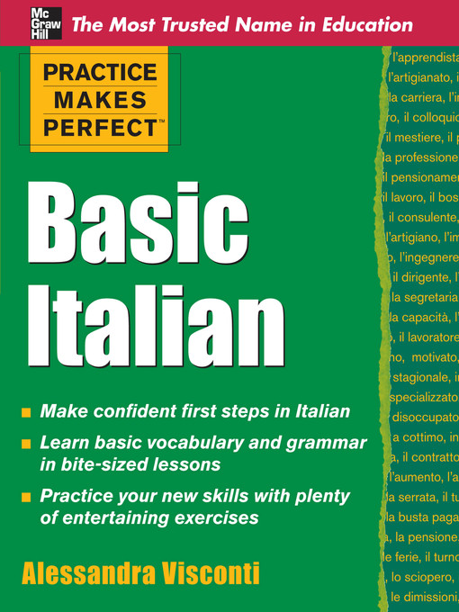 Title details for Practice Makes Perfect Basic Italian by Alessandra Visconti - Available